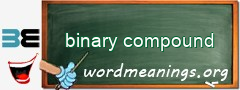 WordMeaning blackboard for binary compound